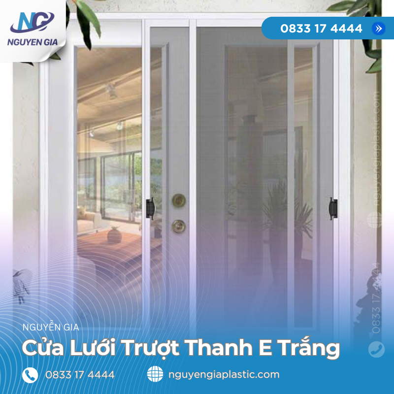 Cửa Lưới Trượt Thanh E Màu Trắng Nguyễn Gia