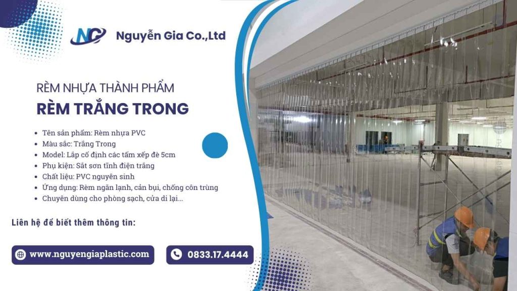 Rèm Nhựa Trong Suốt PVC Nguyễn Gia | Báo Giá Trực Tiếp Kho