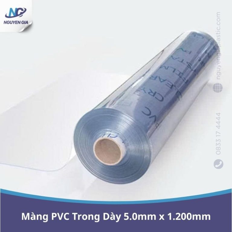 Cuộn màng nhựa PVC trong khổ rộng dày 5.0mm