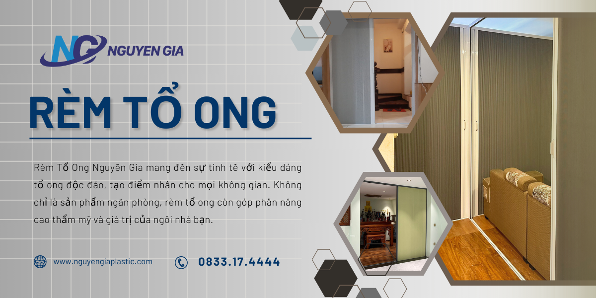 Rèm tổ ong Nguyễn Gia
